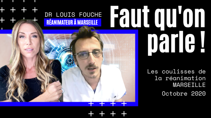 Les coulisses de la Réa à Marseille - Dr Louis Fouché (26.10.2020)