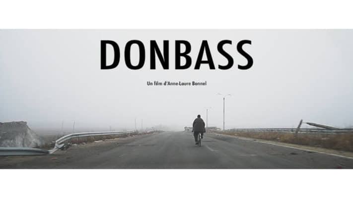 [2016] - Donbass - Anne-Laure Bonnel